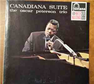 The Oscar Peterson Trio - Canadiana Suite