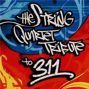 The Vitamin String Quartet - The String Quartet Tribute to 311