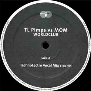 TL Pimps vs MOM - Worldclub