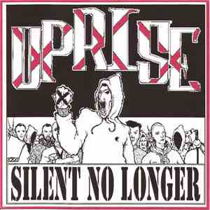 Uprise - Silent No Longer