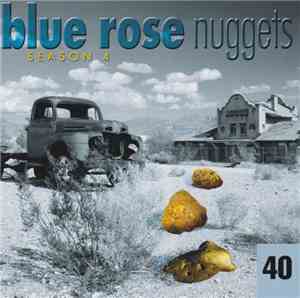 Various - Blue Rose Nuggets 40