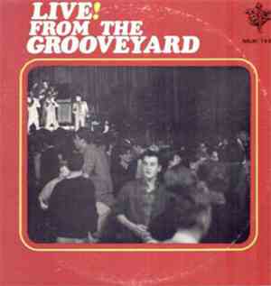 Various - Live! From The Grooveyard