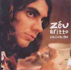 Zéu Britto - Saliva-Me