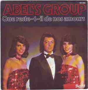 Abel's Group - Que Reste-T'il De Nos Amours