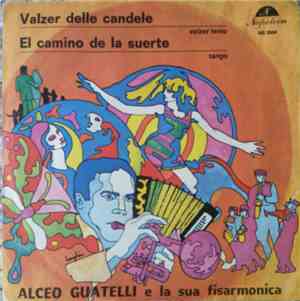 Alceo Guatelli E La Sua Fisarmonica - Valzer Delle Candele