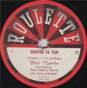Bibbi Nyström - Hälften Så Kär / Jag Kom Till Ditt Bröllop