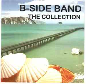 B-Side Band - The Collection