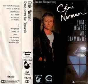 Chris Norman - Some Hearts Are Diamonds