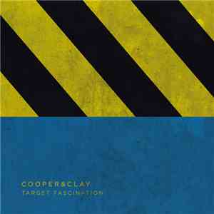 Cooper & Clay - Target Fascination