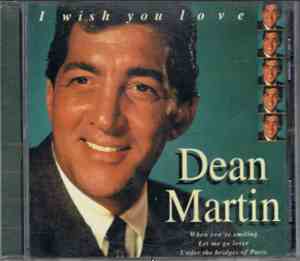 Dean Martin - I Wish You Love