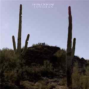 Destruction Unit - Sonoran