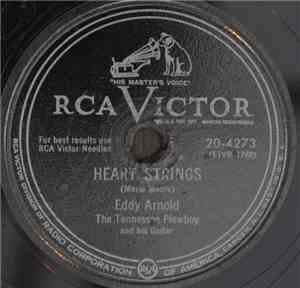 Eddy Arnold - Heart Strings / Somebody's Been Beatin' My Time