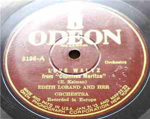 Edith Lorand And Her Orchestra - Love Waltz / The One I Am Looking For