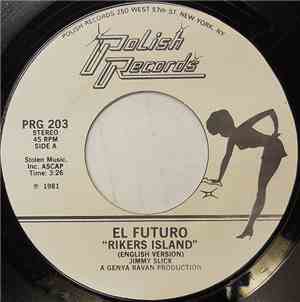 El Futuro - Rikers Island
