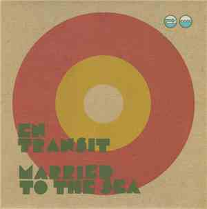 En Transit & Married To The Sea - Was Du Nicht Sagst / Metropolitan