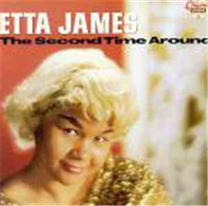 Etta James - The Second Time Around