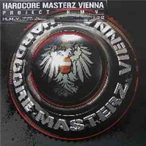 Hardcore Masterz Vienna - Fuck It Up Right Now