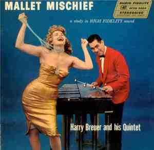 Harry Breuer And His Quintet - Mallet Mischief