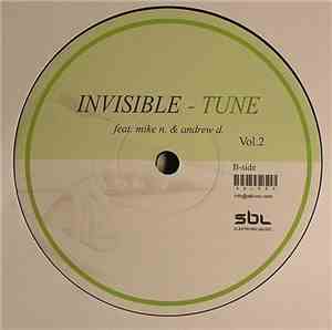 Invisible Tune Feat. Mike N. And Andrew D. - EP 2