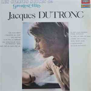 Jacques Dutronc - Les Grands Succes De Jacques Dutronc Greatest Hits