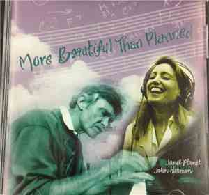 John Harmon , Janet Planet  - More Beautiful Than Planned