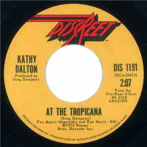 Kathy Dalton - At The Tropicana