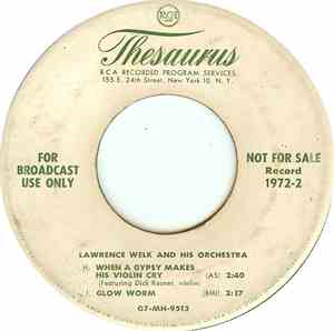 Lawrence Welk And His Orchestra - When A Gypsy Makes His Violin Cry