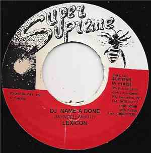 Lexicon  - Dj Name A Done