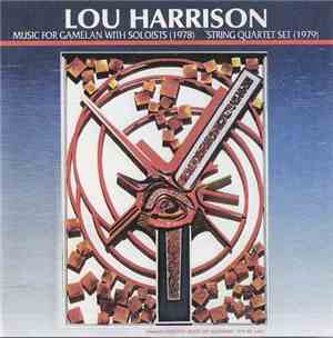 Lou Harrison - Three Pieces For Gamelan With Soloists / String Quartet Set
