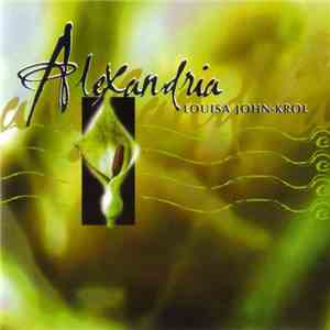 Louisa John-Krol - Alexandria