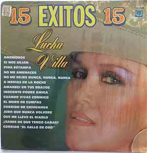 Lucha Villa - 15 Exitos 15