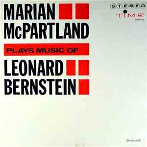 Marian McPartland - Plays Music Of Leonard Bernstein