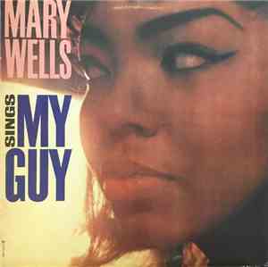 Mary Wells - Mary Wells Sings My Guy