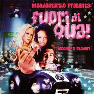 Mondo Marcio - Fuori Di Qua
