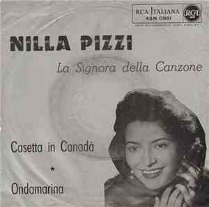 Nilla Pizzi - Casetta In Canada / Ondamarina