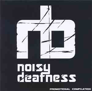 Noisy Deafness - Promotional Compilation