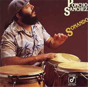Poncho Sanchez - Sonando