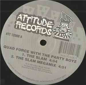 Quad Force - The Slam / Mix My Bass