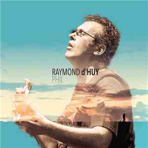 Raymond D'Huy - Phil