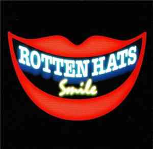 Rotten Hats - Smile