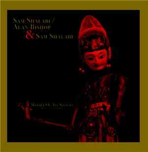 Sam Shalabi / Alan Bishop & Sam Shalabi - Mother Of All Sinners (Puppet On  ...