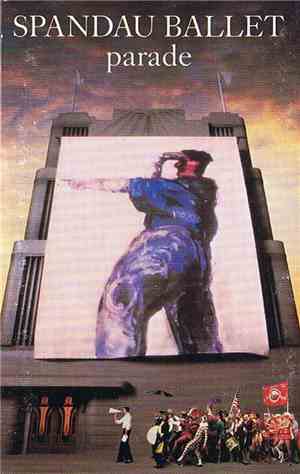 Spandau Ballet - Parade