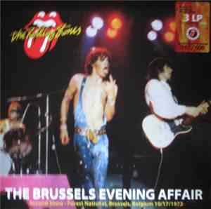 The Rolling Stones - The Brussels Evening Affair