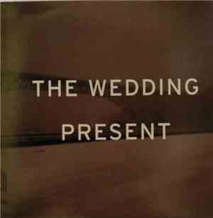 The Wedding Present - Take Fountain