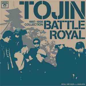 Tojin Battle Royal - 1997-199∞ Collection
