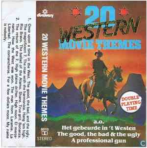 Unknown Artist - 20 Western Movie Themes