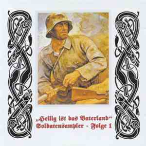 Various - Heilig Ist Das Vaterland - Soldatensampler - Folge 1
