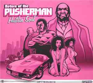 Various - Return Of The Pusherman - Hustlin' Soul
