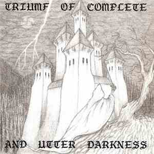 Various - Triumf Of Complete And Utter Darkness