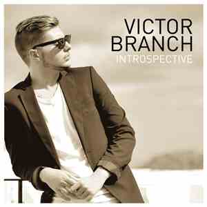 Victor Branch - Introspective